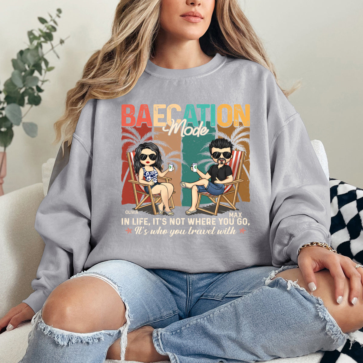 In Life, It's Not Where You Go, It's Who You Travel With - Personalized Sweatshirt - Gift For Couple,usband Wife, Anniversary, Engagement, Wedding, Marriage Gift