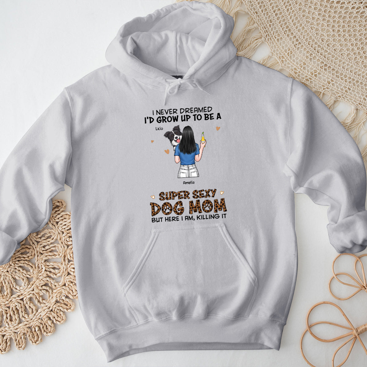I'm A Super Sexy Dog Mom - Dog Personalized Custom Hoodie - Gift For Pet Owners, Pet Lovers