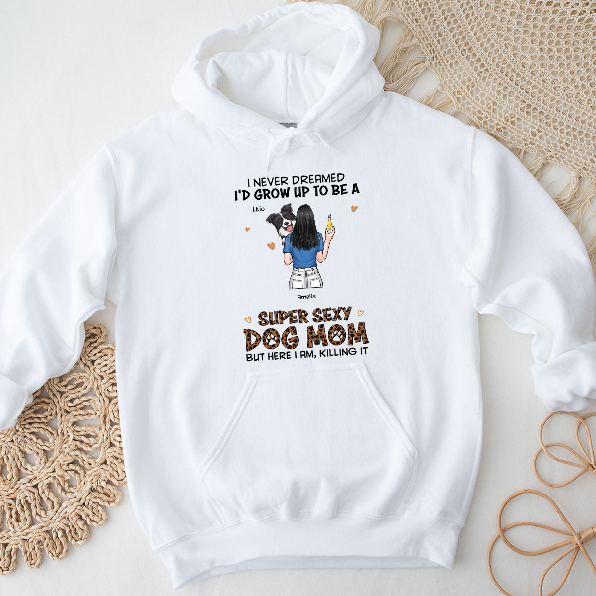 I'm A Super Sexy Dog Mom - Dog Personalized Custom Hoodie - Gift For Pet Owners, Pet Lovers