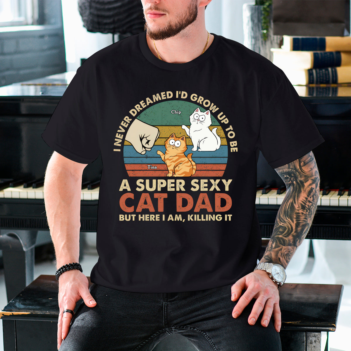 To Be A Super Sexy Cat Dad - Cat Personalized Custom T-shirt - Gift For Pet Owners, Pet Lovers