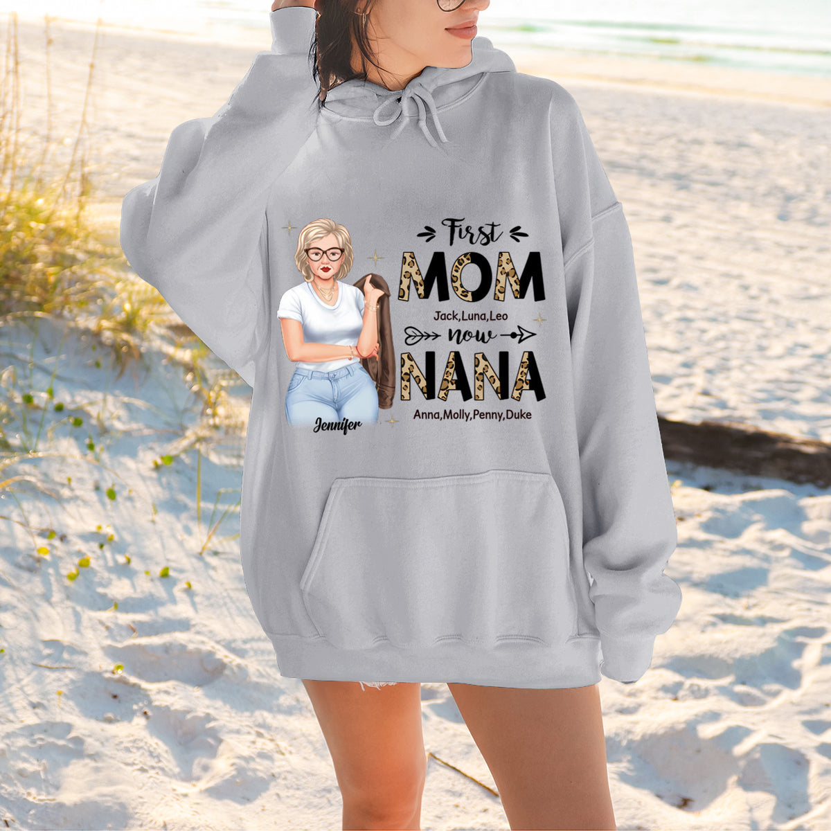 First Mom, Now Nana - Personalized Sweatshirt - Gift For Mom, Grandma