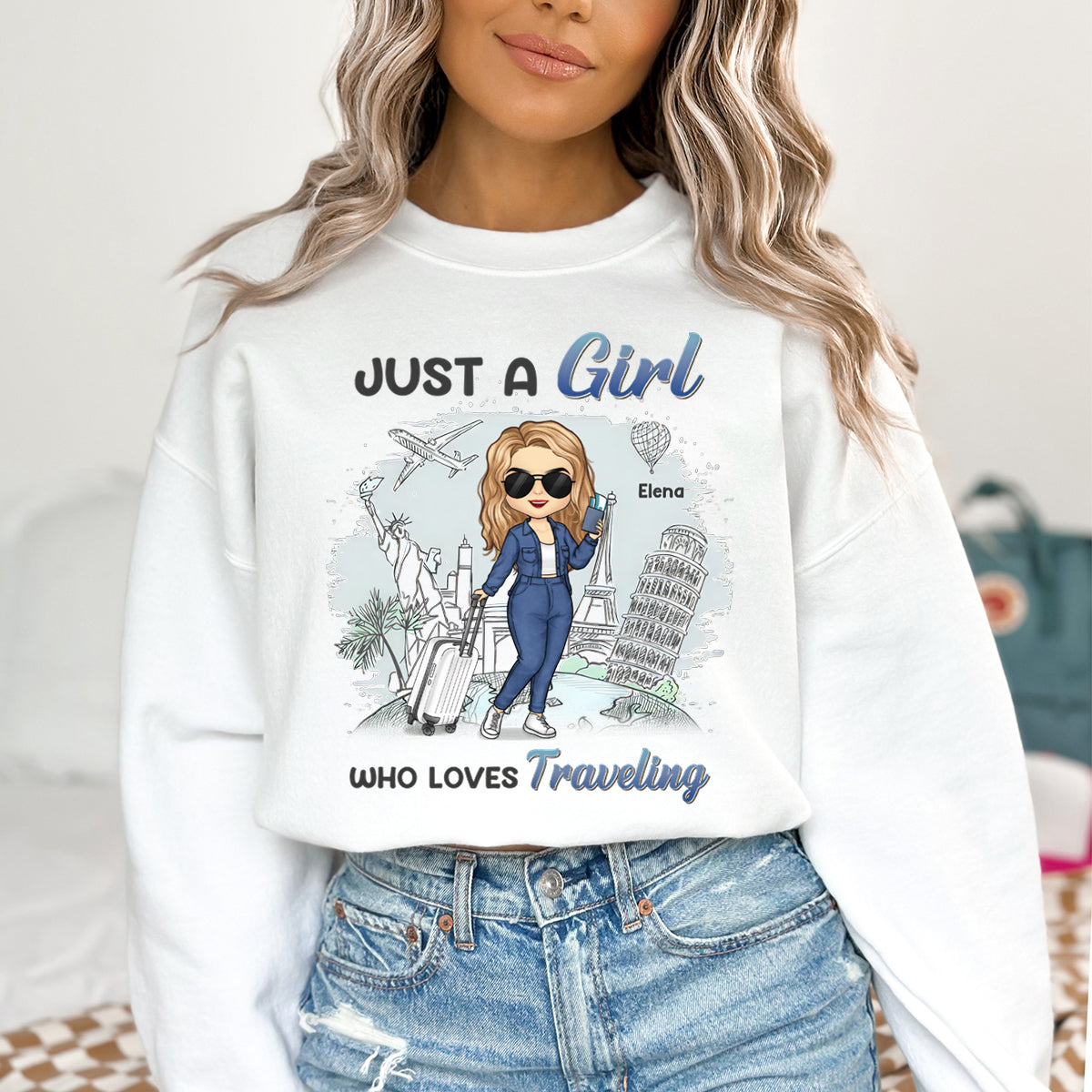 A Girl Loves Traveling - Travel Personalized Custom Sweatshirt - Gift For Travel Lovers