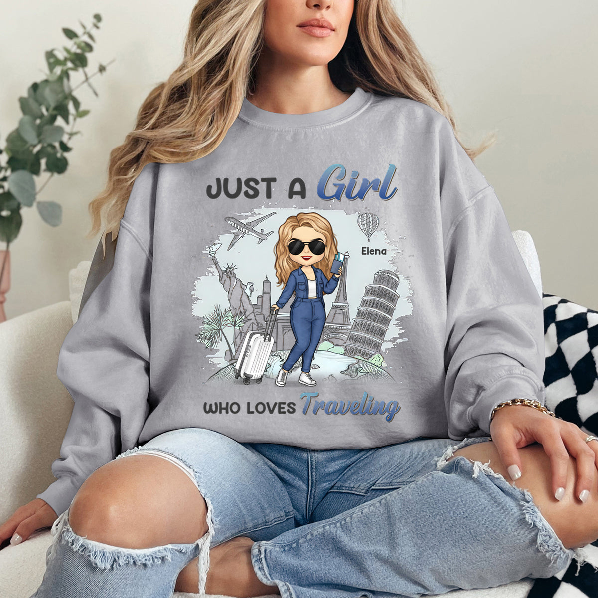 A Girl Loves Traveling - Travel Personalized Custom Sweatshirt - Gift For Travel Lovers