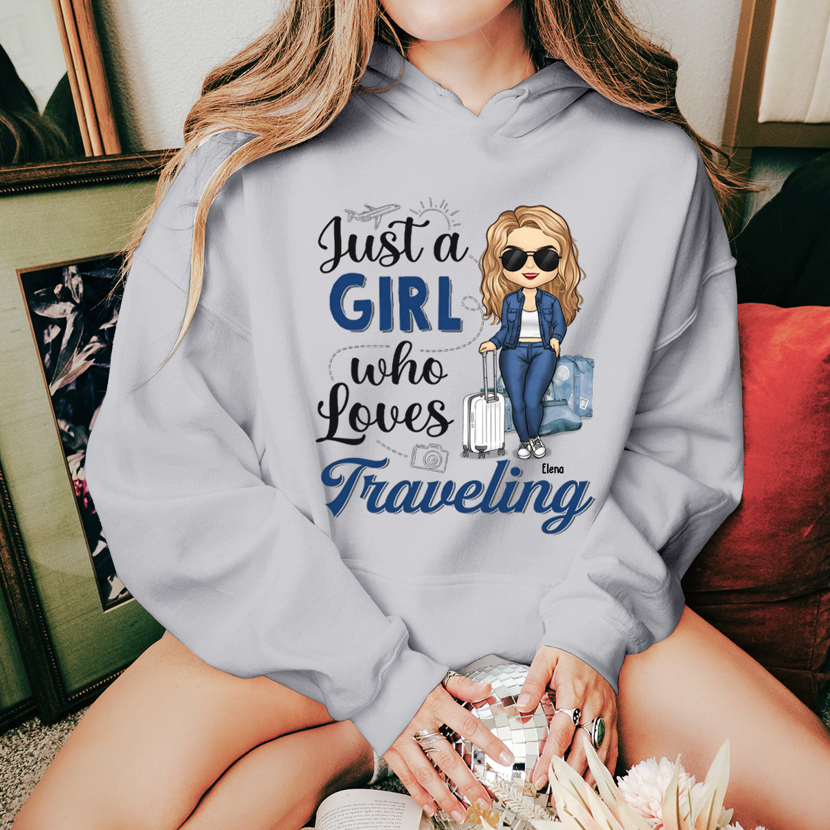 Just A Girl Who Loves Traveling - Travel Personalized Custom Hoodie - Gift For Travel Lovers