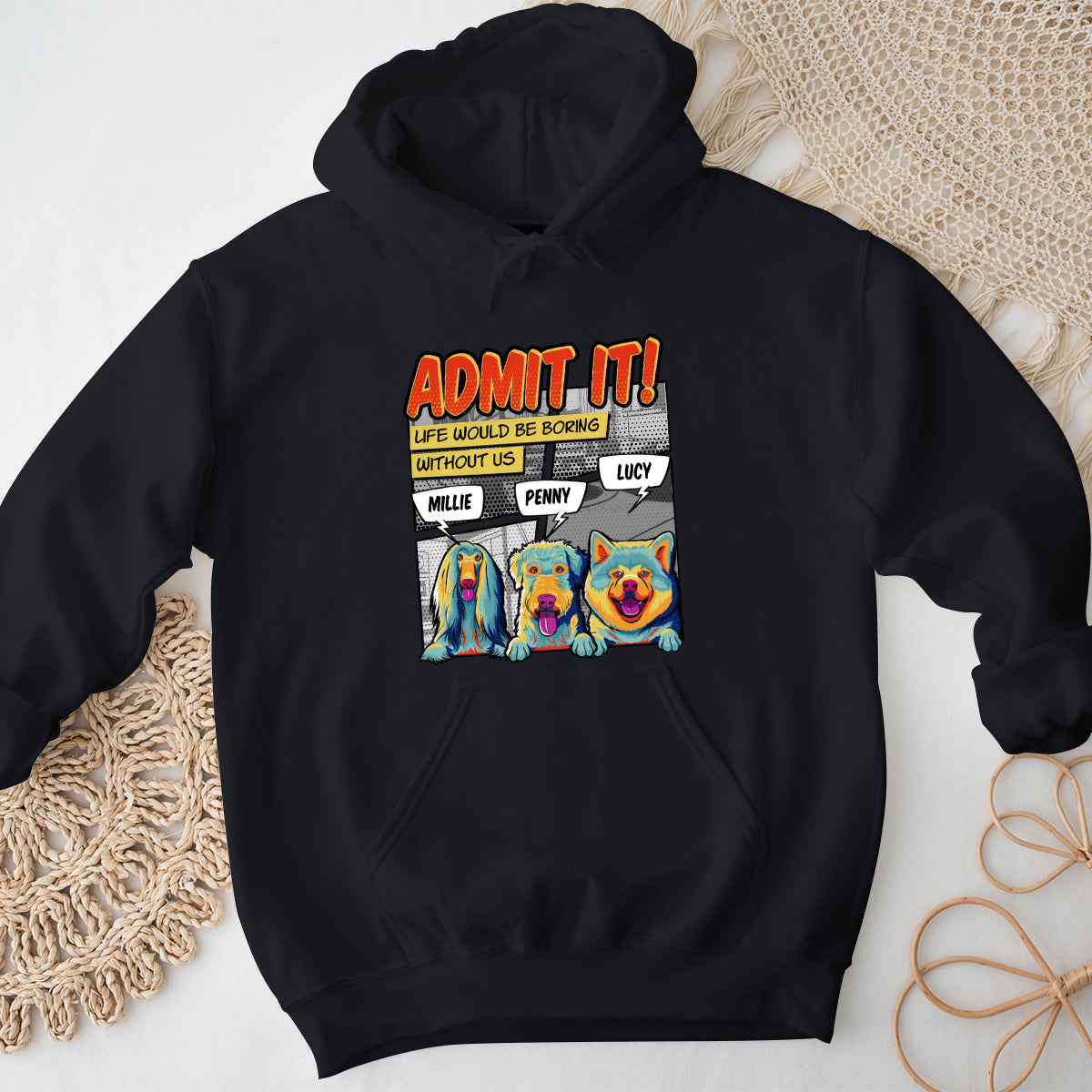 Life Would Be Boring Without Me Pop Art - Dog Personalized Custom Hoodie - Gift For Pet Owners, Pet Lovers