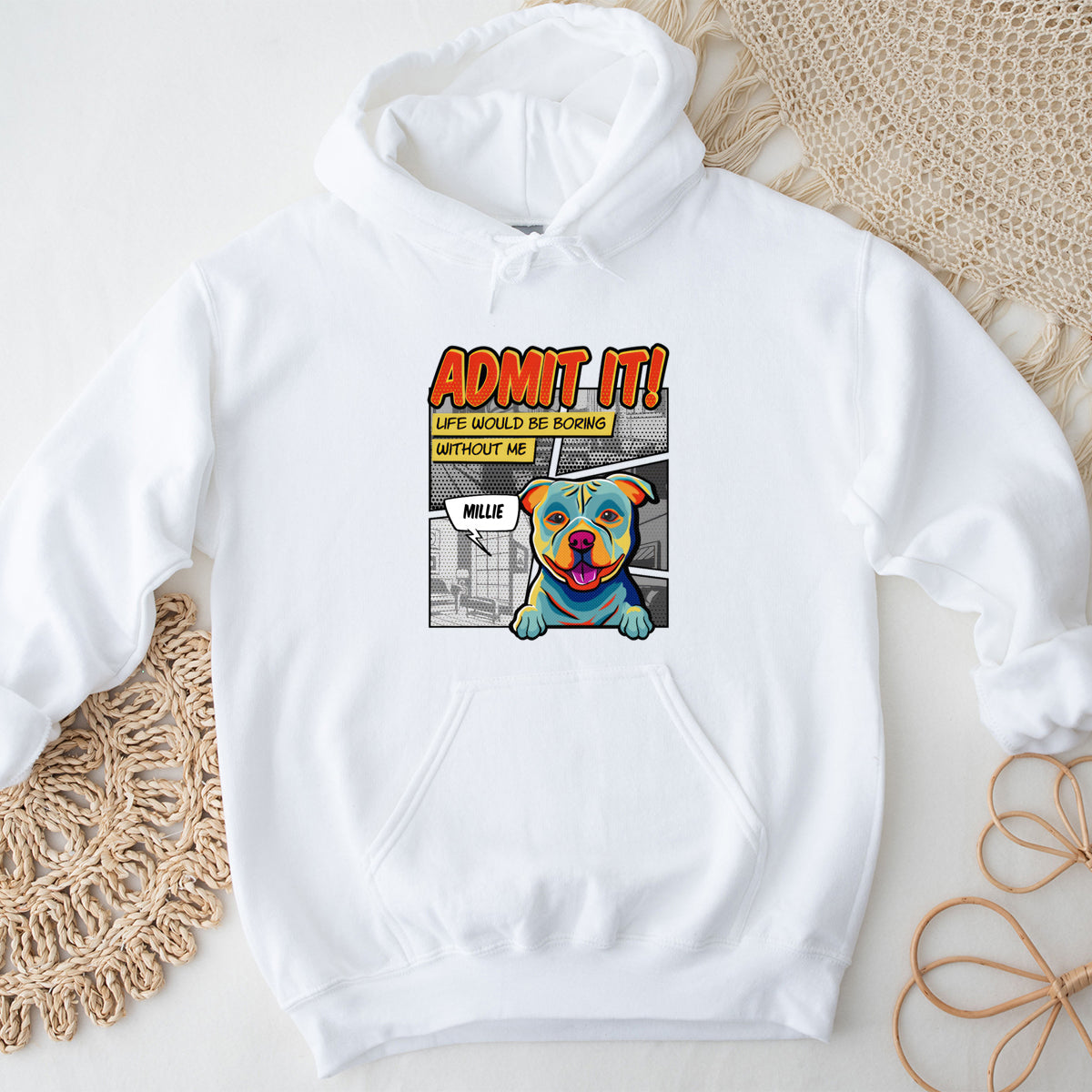Life Would Be Boring Without Me Pop Art - Dog Personalized Custom Hoodie - Gift For Pet Owners, Pet Lovers