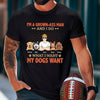 What My Dogs Want - Dog Personalized Custom T-shirt - Gift For Pet Owners, Pet Lovers
