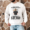 This Cat Dad Is The Sweetest Thing On Earth - Cat Personalized Custom Sweatshirt - Gift For Pet Owners, Pet Lovers