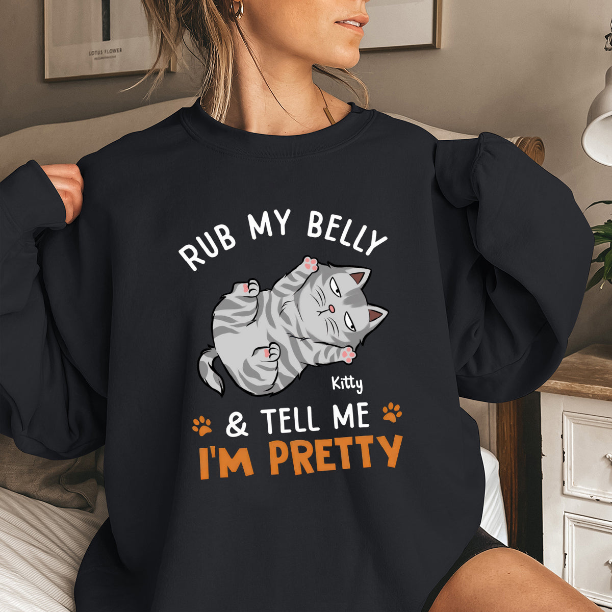 You Can Rub My Belly - Cat Personalized Custom Sweatshirt - Gift For Pet Owners, Pet Lovers