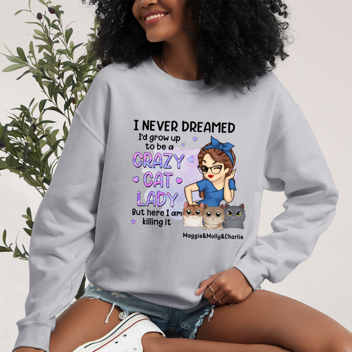 A Crazy Cat Lady - Cat Personalized Custom Sweatshirt - Gift For Pet Owners, Pet Lovers