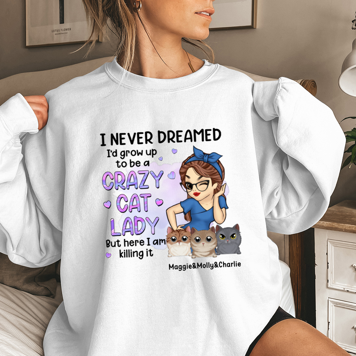 A Crazy Cat Lady - Cat Personalized Custom Sweatshirt - Gift For Pet Owners, Pet Lovers