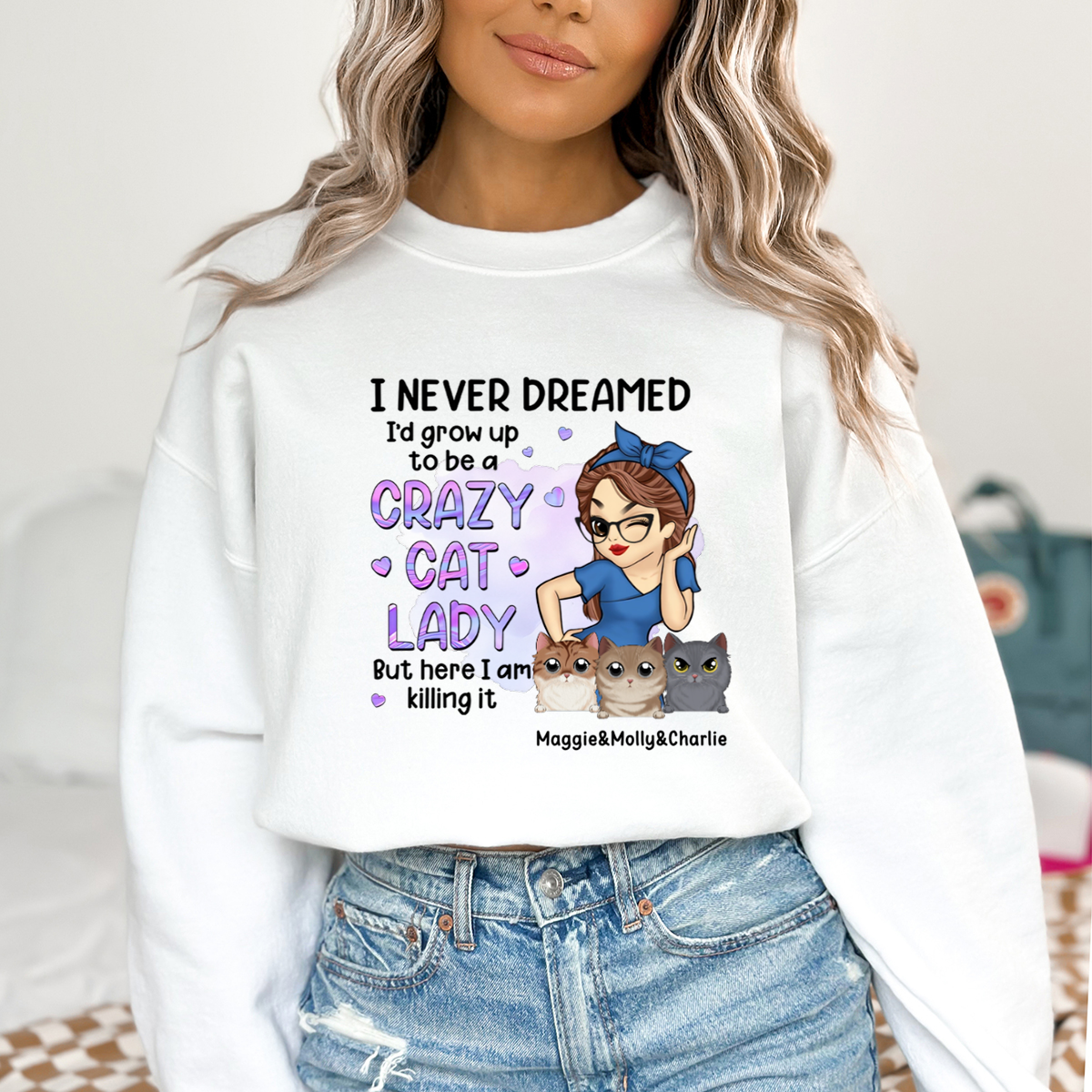 A Crazy Cat Lady - Cat Personalized Custom Sweatshirt - Gift For Pet Owners, Pet Lovers