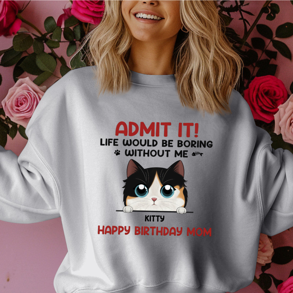 Life Would Be Boring Without Us - Cat Personalized Custom Hoodie - Gift For Pet Owners, Pet Lovers