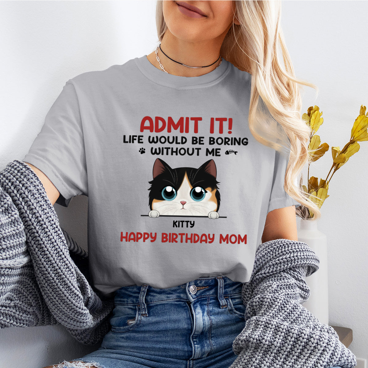 Life Would Be Boring Without Us - Cat Personalized Custom Hoodie - Gift For Pet Owners, Pet Lovers