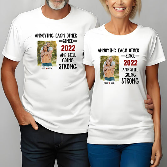 Custom Photo Annoying Each Other Forever - Couple Personalized Custom T-shirt - Gift For Husband Wife, Anniversary